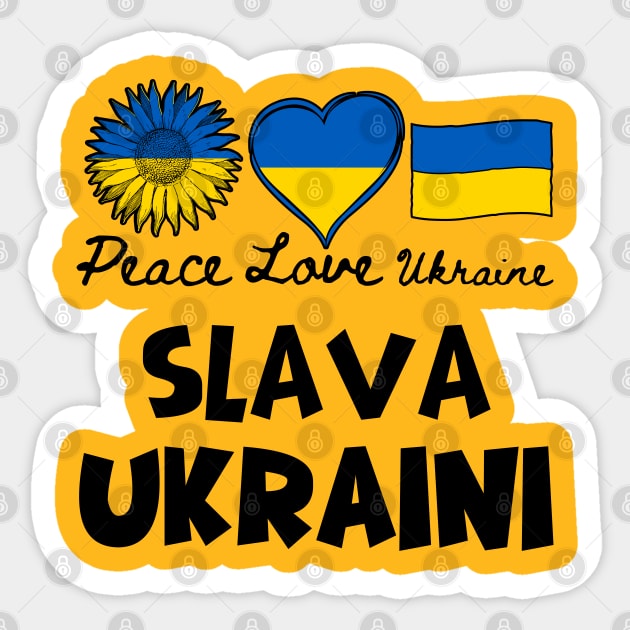 Slava Ukraini - Peace Love Ukraine Sticker by Creatifly Graphic Tees